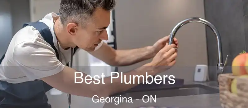  Best Plumbers Georgina - ON
