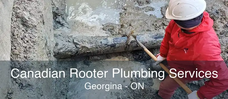 Canadian Rooter Plumbing Services Georgina - ON