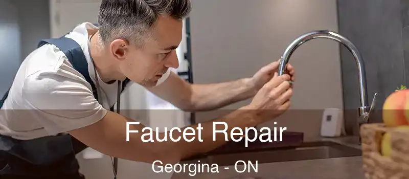  Faucet Repair Georgina - ON
